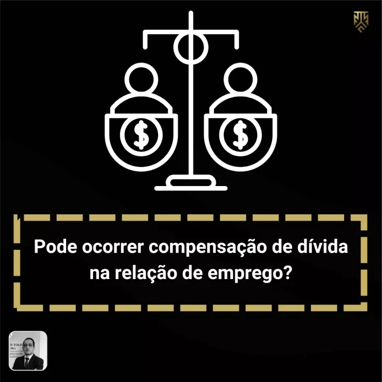 PODE OCORRER COMPENSAÇÃO DE DÍVIDA NA RELAÇÃO DE EMPREGO?